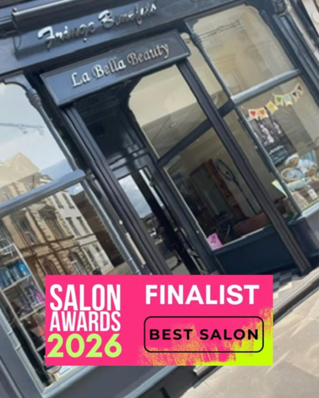 Fringe Benefits & La Bella Beauty Are Salon Awards UK 2026 Finalists